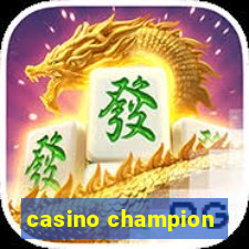 casino champion